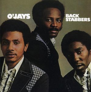 Back Stabbers , The O'Jays
