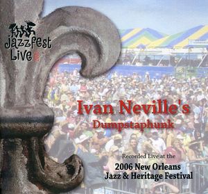 Jazz Fest 2006 , Ivan Neville