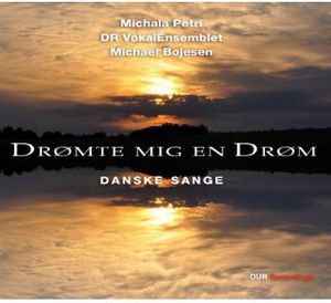 Dromte Mig en Drom / Danske Saenge , Michala Petri