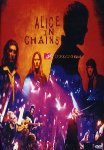 Alice in Chains: MTV Unplugged , Alice in Chains