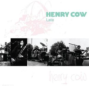 VOL.9: LATE , Henry Cow