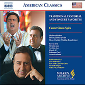 Milken Arch American Jewish Music: Cantor Spiro , Cantor Simon Spiro