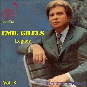 Legacy 8 , Emil Gilels