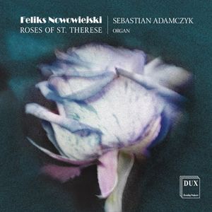 Roses of St. Therese , Sebastian Adamczyk