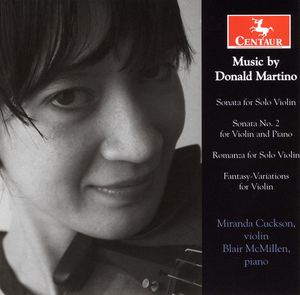 Sonata for Solo Violin /  Sonata No. 2 for Violin , Miranda Cuckson