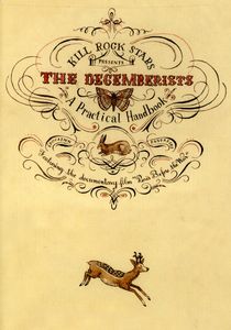 The Decemberists: A Practical Handbook , The Decemberists