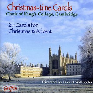 Christmas-Time Carols , King's College Choir of Cambridge