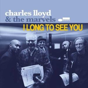 I Long to See You , Charles Lloyd