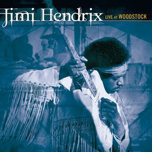 Live At Woodstock , Jimi Hendrix