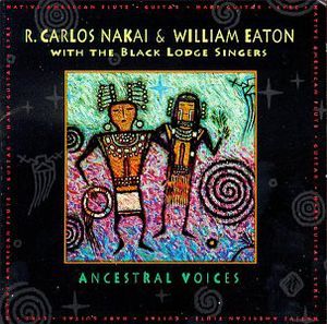 Ancestral Voices , R. Carlos Nakai