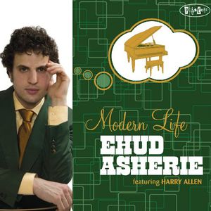 Modern Life , Ehud Asherie