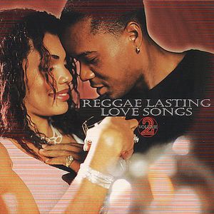 Reggae Lasting Love Songs 2 / Various , Various Artists