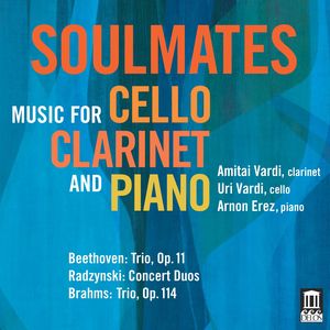 Soulmates - Music for Cello, Clarinet & Pia