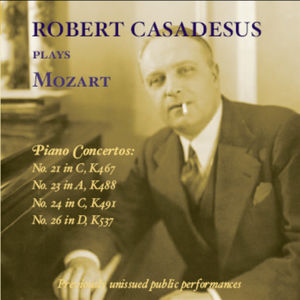 Robert Casadesus Plays Mozart , Robert Casadesus