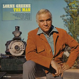 The Man , Lorne Greene