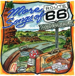 More Songs Of Route 66: Roadside Attractions , Various Artists