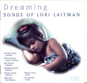 Dreaming: The Songs of Lori Laitman , Lori Laitman