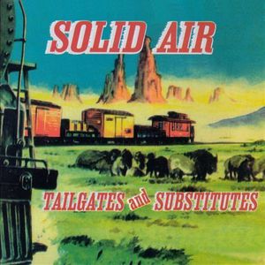 Tailgates & Subtitutes , Solid Air