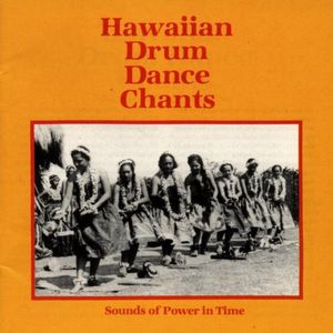 Hawaiian Drum Dance Chants-Power in Time /  Various , Various Artists
