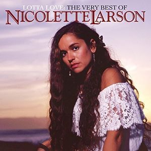 The Very Best Of Nicolette Larson , Nicolette Larson