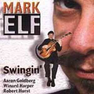 Swingin , Mark Elf