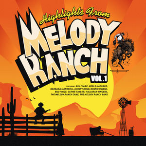 Highlights from Melody Ranch 1 / Various