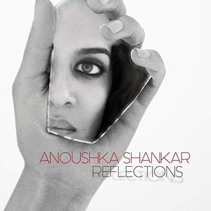 Reflections , Anoushka Shankar