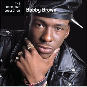 Definitive Collection , Bobby Brown