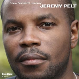 Face Forward, Jeremy , Jeremy Pelt