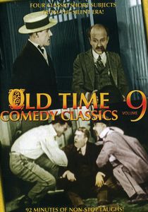 Old Time Comedy Classics: Volume 9 , Charley Chase