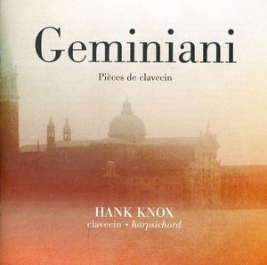 Pieces de Clavecin , Hank Knox