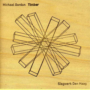 Timber , Slagwerk Den Haag