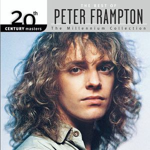 20th Century Masters: Millennium Collection , Peter Frampton