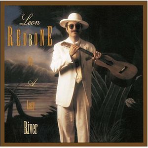 Up a Lazy River , Leon Redbone