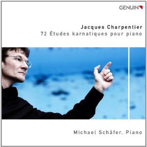 72 Etudes Karnatiques Pour Piano , Michael Sch fer
