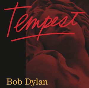 Tempest , Bob Dylan