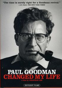 Paul Goodman Changed My Life , Susan Sontag