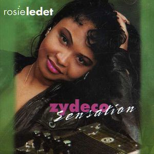 Zydeco Sensation , Rosie Ledet