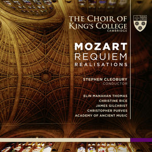 Requiem , King's College Choir of Cambridge