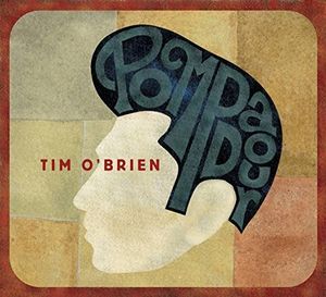 Pompadour , Tim O'Brien
