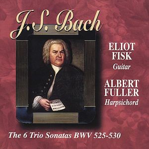 J.S.Bach the Six Trio Sonatas BWV 525-530Guitar & , Albert Fuller