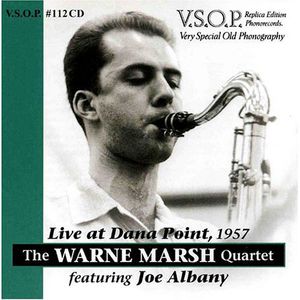 Live at Dana Point , Warne Marsh