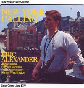 New York Calling , Eric Alexander