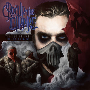 Resistance: Rise of the Runaways , Crown the Empire