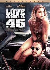 Love and a .45 , Gil Bellows