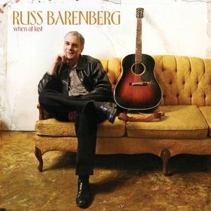 When at Last , Russ Barenberg