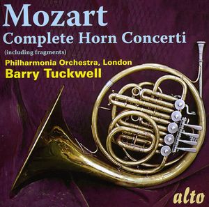 Complete Horn Concerti & Fragments , Barry Tuckwell