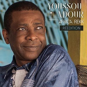 Africa Rekk (Redition) [Import] , Youssou N'Dour