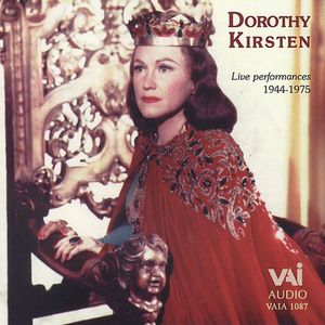 Dorothy Kirsten: Live Performance , Dorothy Kirsten