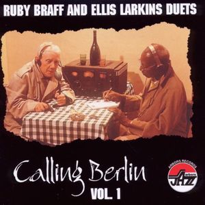 Calling Berlin 1 , Ruby Braff
